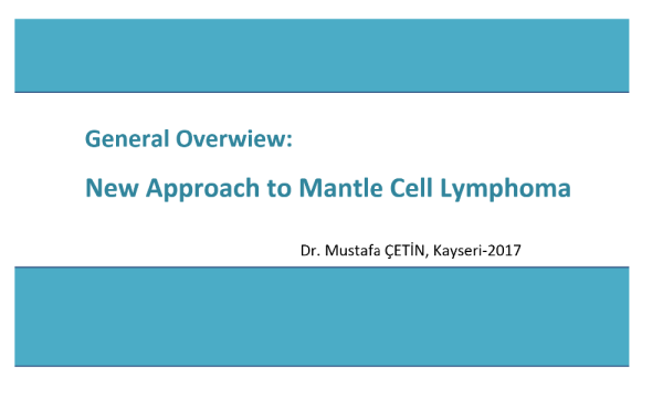 Mantle Cell Lymphoma 2017