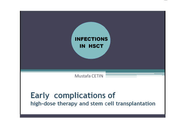 EARLY COMPLICATIONS OF INFECTION  ORIGIN
