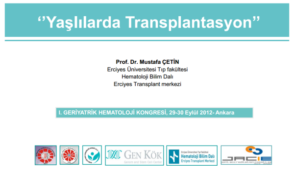 Yaşlılarda Kök Hücre Transplantasyonu 