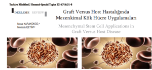 Graft Versus Host Hastalığında Mezenkimal Kök Hücre Uygulamaları